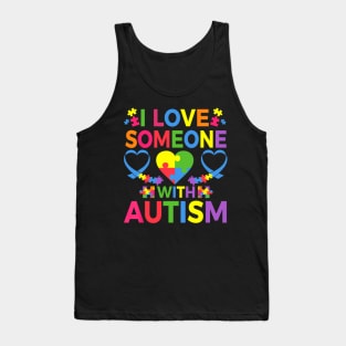 I Love Someone With Autism Awareness Puzzle Pieces Heart Tank Top